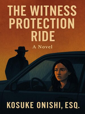 cover image of The Witness Protection Ride